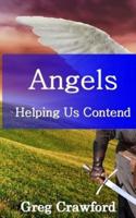 Angels Helping Us Contend