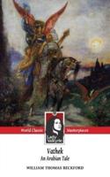 Vathek, An Arabian Tale (Lady Valkyrie Classics)