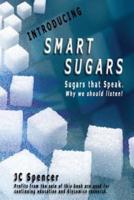 Introducing Smart Sugars