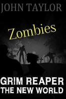 Zombies Grim Reaper
