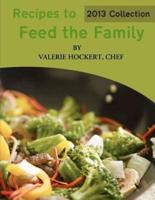 Recipes to Feed the Family