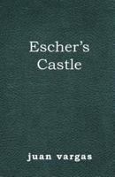 Escher's Castle