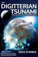 The Digitterian Tsunami