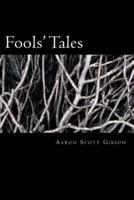 Fools' Tales