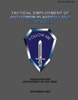 Tactical Employment of Anti-Armor Platoons and Companies