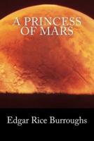 A Princess of Mars (Summit Classic Collector Editions)
