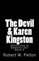 The Devil & Karen Kingston