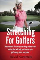 Stretching For Golfers