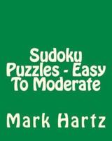 Sudoku Puzzles - Easy To Moderate