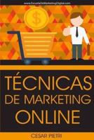 Tecnicas De Marketing Online