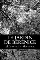 Le Jardin De Berenice