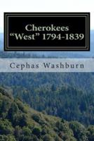 Cherokees "West" 1794-1839