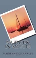 Murder in Mystic