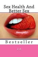 Sex Health And Better Sex