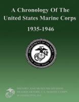 A Chronology of the United States Marine Corps 1935-1946