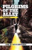 Pilgrims of the Alley