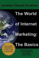 The World of Internet Marketing
