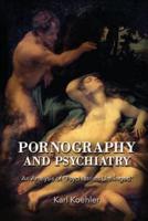 Pornography and Psychiatry