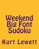 Weekend Big Font Sudoku