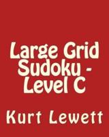 Large Grid Sudoku - Level C