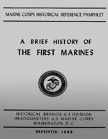 A Brief History of the 1st Marines