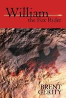 William the Fox Rider