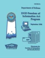 Dod Freedom of Information ACT Program (Dod 5400.7-R)