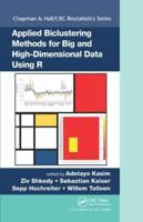 Applied Biclustering Methods for Big and High Dimensional Data Using R
