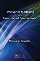 Time Series Modelling With Unobserved Components