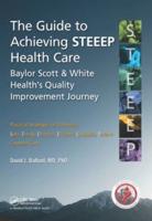 The Guide to Achieving STEEEP Health Care
