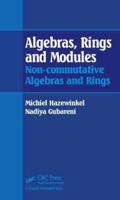 Algebras, Rings, and Modules