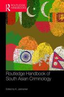 Handbook of South Asian Criminology