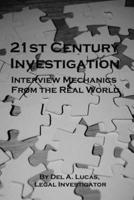 21st Century Investigation