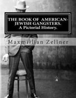 The Book of American-Jewish Gangsters