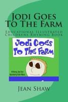 Jodi Goes To The Farm