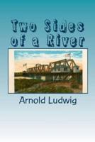 Two Sides of a River