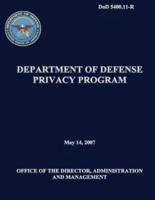 Department of Defense Privacy Program (Dod 5400.11-R)