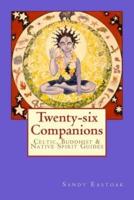 Twenty-Six Companions