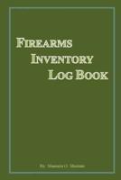 Firearms Inventory Log Book