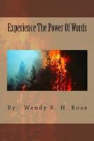 Experience the Power of Words