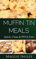 Muffin Tin Meals