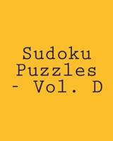 Sudoku Puzzles - Vol. D