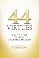 44 Virtues