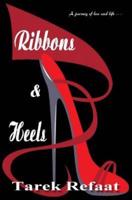 Ribbons & Heels