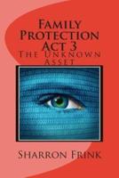 Family Protection ACT 3