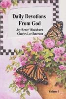 Daily Devotions From God Volume 1