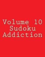 Volume 10 Sudoku Addiction