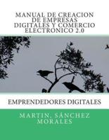 Manual De Creacion De Empresas Digitales Y Comercio Electronico 2.0