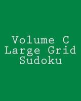 Volume C Large Grid Sudoku