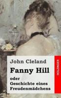 Fanny Hill Oder Geschichte Eines Freudenmadchens